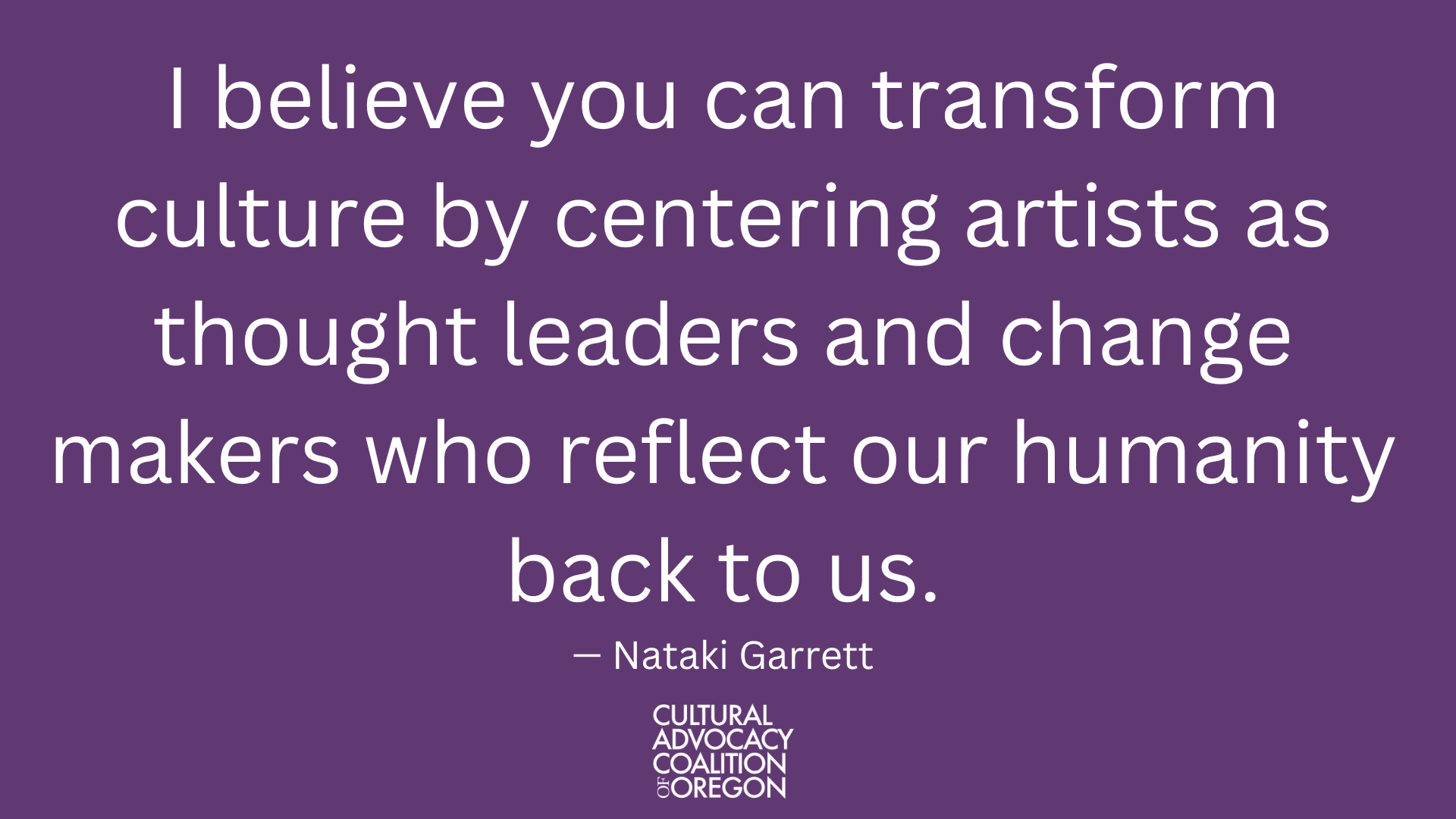 Quote from Nataki Garrett, Oregon Shakespeare Festival
